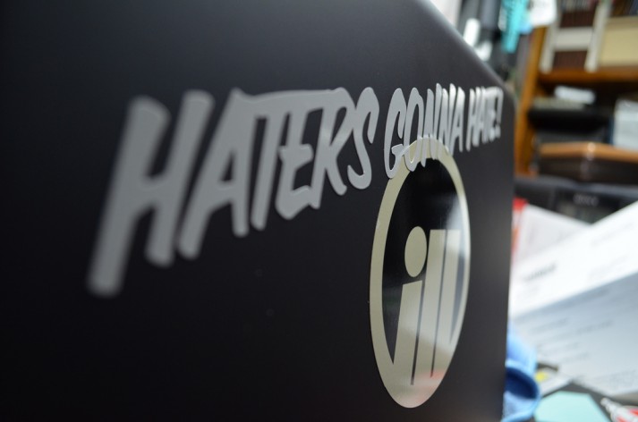 haters gonna hate